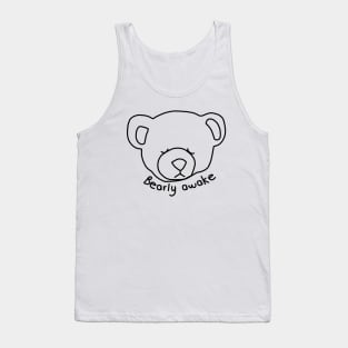 Bearly Awake Funny Bear Tank Top